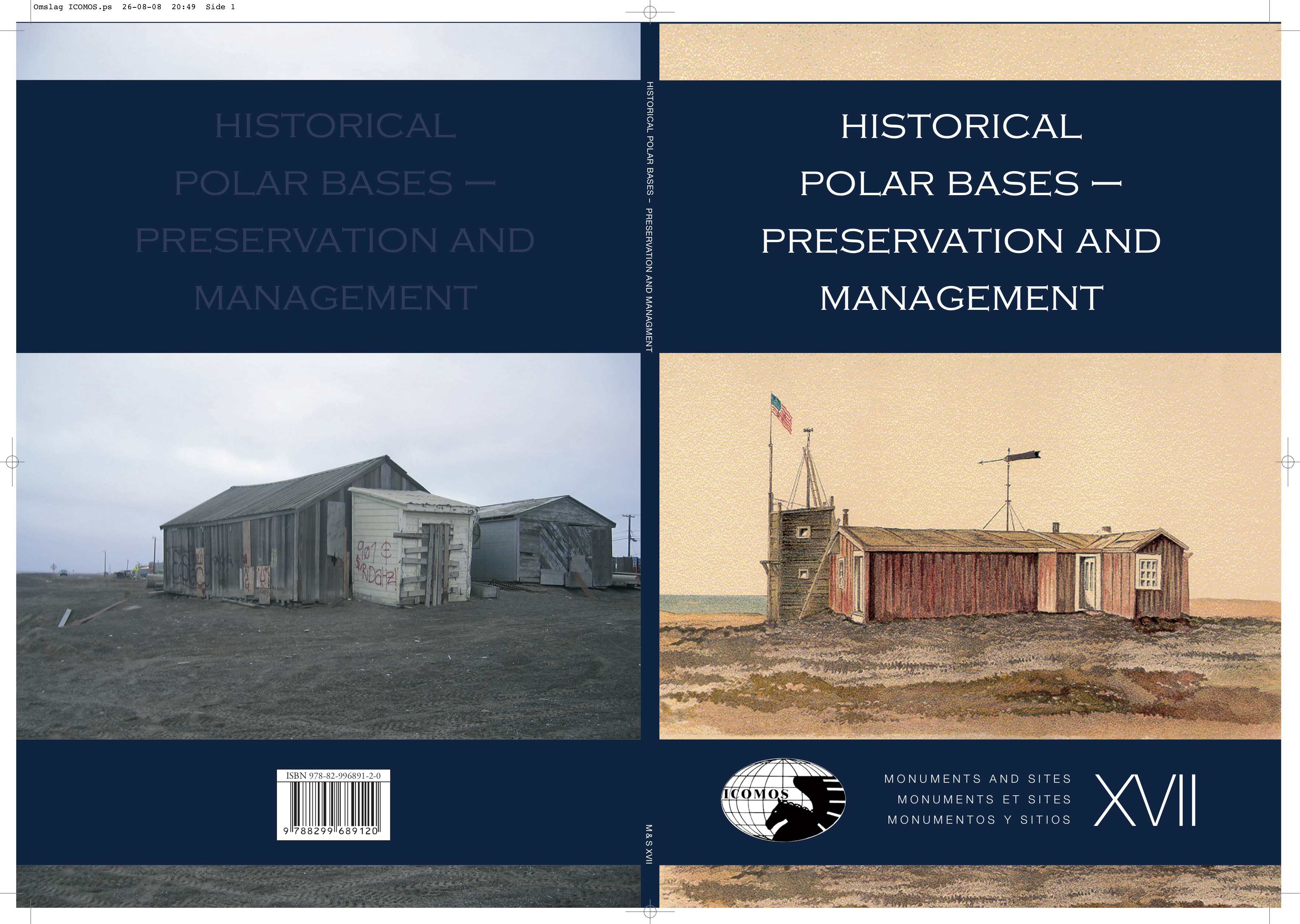 Historical Polar Bases – Preservation and Management